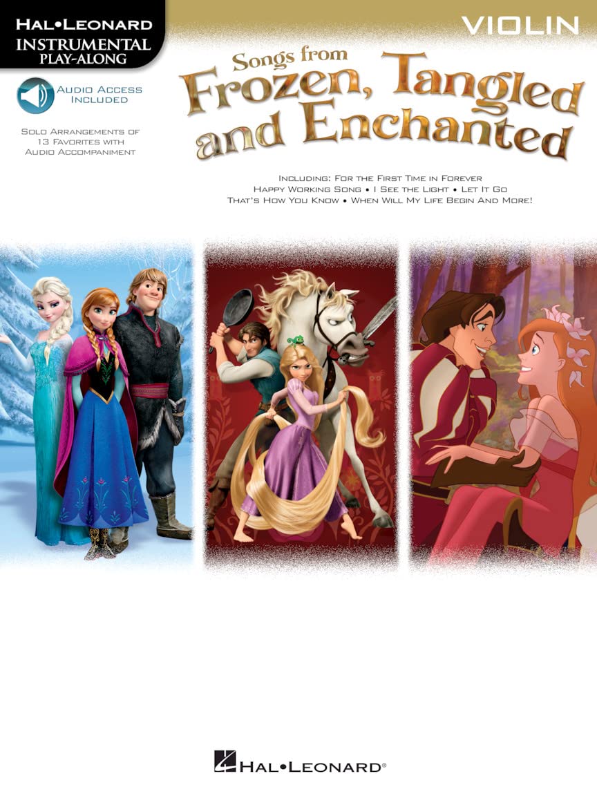 Songs from Frozen, Tangled and Enchanted. Violin Solo. Includes Audio Online: Instrumental Play-Along - Violin (Hal Leonard Instrumental Play-along)