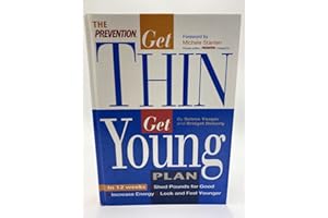 The Prevention Get Thin Get Young Plan
