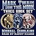 Mark Twain on the Moon: Books 1-3 in One Volume by 