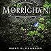 Morrighan: A Remnant Chronicles Novella