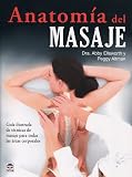 ANATOMÍA DEL MASAJE (Spanish Edition)