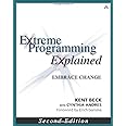 Extreme Programming Explained: Embrace Change, 2nd Edition (The XP Series)