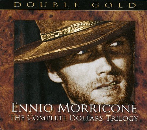 Ennio Morricone - Complete Dollars Trilogy - Zortam Music
