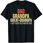 Funny Great Grandpa for Fathers Day T-Shirt