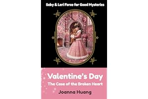Valentine's Day: The Case of the Broken Heart