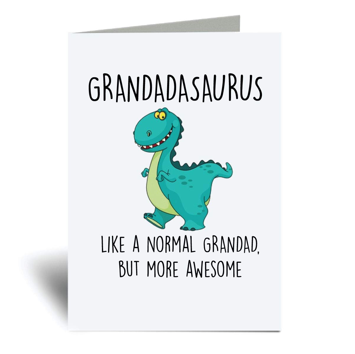 60 Second Makeover Limited Grandadasaurus Greeting Card Grandad Dinosaur Fathers Day Funny Birthday