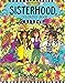 Sisterhood Coloring Book (Design Originals) by Suzy Toronto