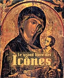Le  grand livre des icônes