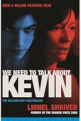 We Need to Talk About Kevin Kindle Edition