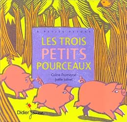 Les  trois petits pourceaux
