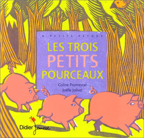Les  trois petits pourceaux