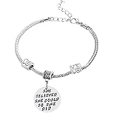 “She believed she could so she did” Pendant Bracelet - Friends Family Jewelry Gift - 10’’