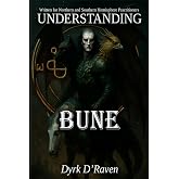 Understanding Bune (Understanding Infernal Deities)