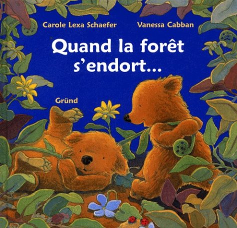 Quand la forêt s'endort