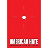 American Hate: Survivors Speak Out