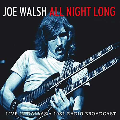 All Night Long (The Best Of Joe Walsh)