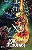 Kill The Minotaur by 