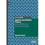 Applied Quantitative Finance: Using Python for Financial Analysis