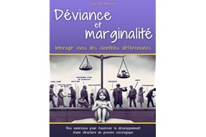 Déviance et marginalité: Interagir avec des clientèles différenciées