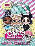 O.M.G. Glamour Squad: Coloring Book For Kids: MEGA COLLECTION by 