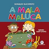 A mala maluca