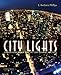City Lights: Urban-Suburban Life in the Global Society
