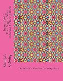 Insanity Vol. 2 - The Original Stress Inducing Coloring Book: The World's Hardest Coloring Book by Marti Jo's Coloring