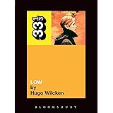 David Bowie's Low (33 1/3)