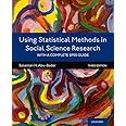 Using Statistical Methods in Social Science Research: With a Complete SPSS Guide
