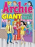 Archie Giant Comics Bash (Archie Giant Comics Digests)