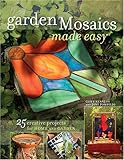 Garden Mosaics Made Easy by