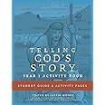 Telling God's Story, Year One: Meeting Jesus: Student Guide & Activity Pages