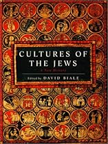 Cultures of the Jews: A New History