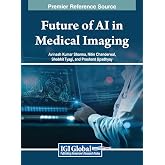 Future of AI in Medical Imaging