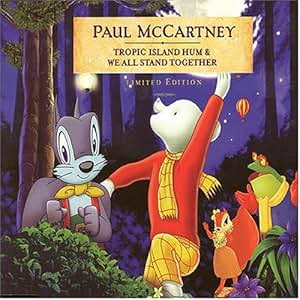 Paul McCartney - Tropic Island Hum & We All Stand Together - Amazon.com