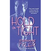 Hold on Tight (Hard to Hold Trilogy, Book 3)