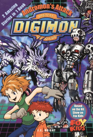 Digimon #03: Andromon's Attack (Digimon Digital Monsters)