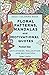 Pocket Size Adult Coloring Book: Floral Patterns, Mandalas and Motivational Quotes by Polidea Creative