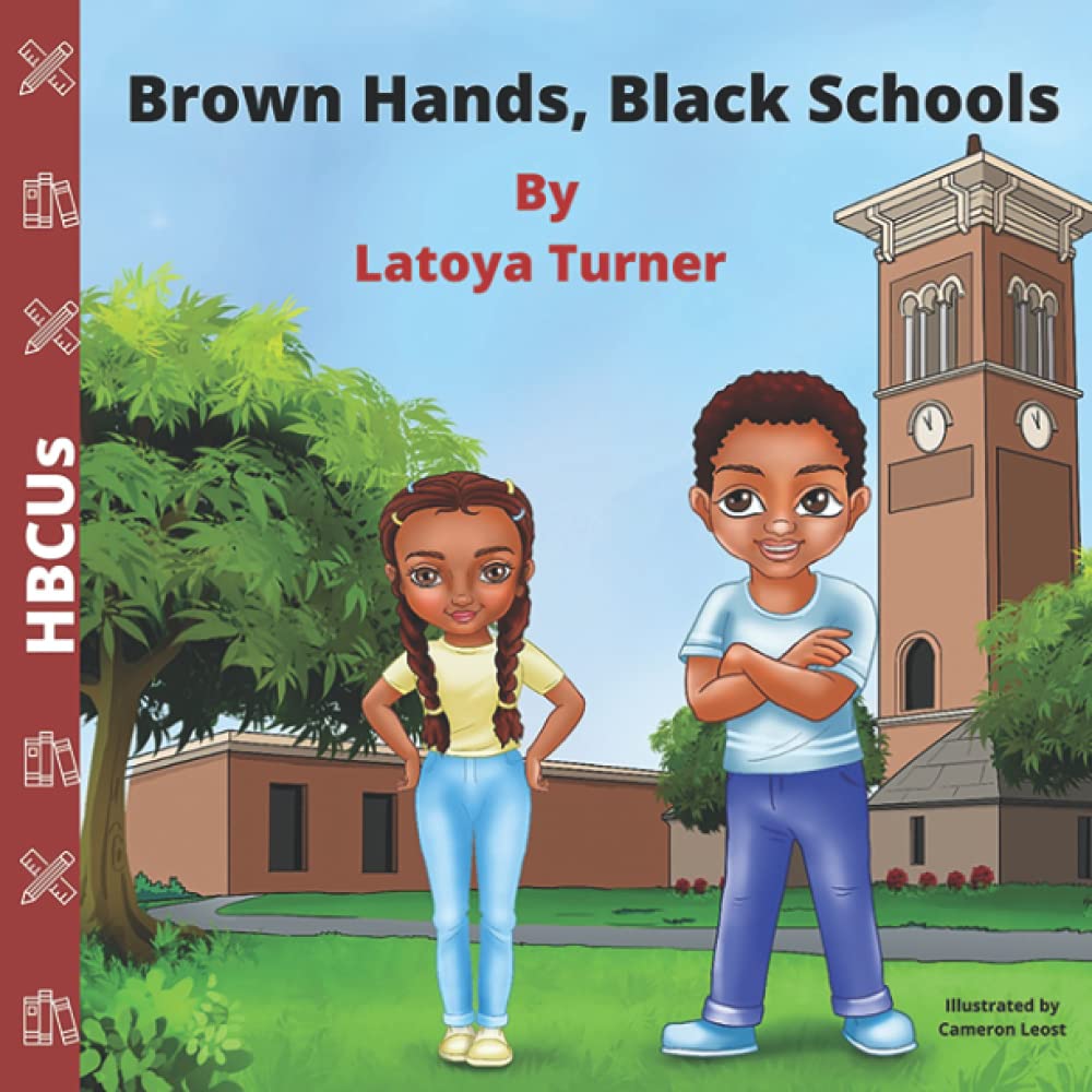 Brown Hands, Black Schools: HBCUs