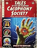 Tales of the San Francisco Cacophony Society by 