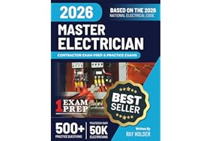 2026 Master Electrician Exam Prep and Study Guide: 12 Practice Exams +2 Full Final Exams to Help You Easily Pass the Exam: Tr