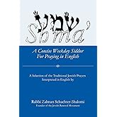 Sh'ma': A Concise Weekday Siddur For Praying in English