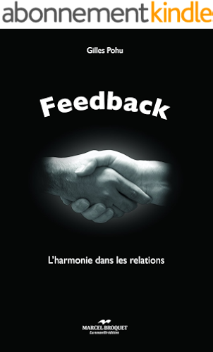 Download Feedback: L’harmonie dans les relations avec les autres PDF