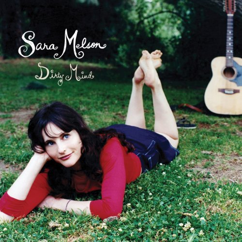 Sara Melson - Dirty mind - Zortam Music