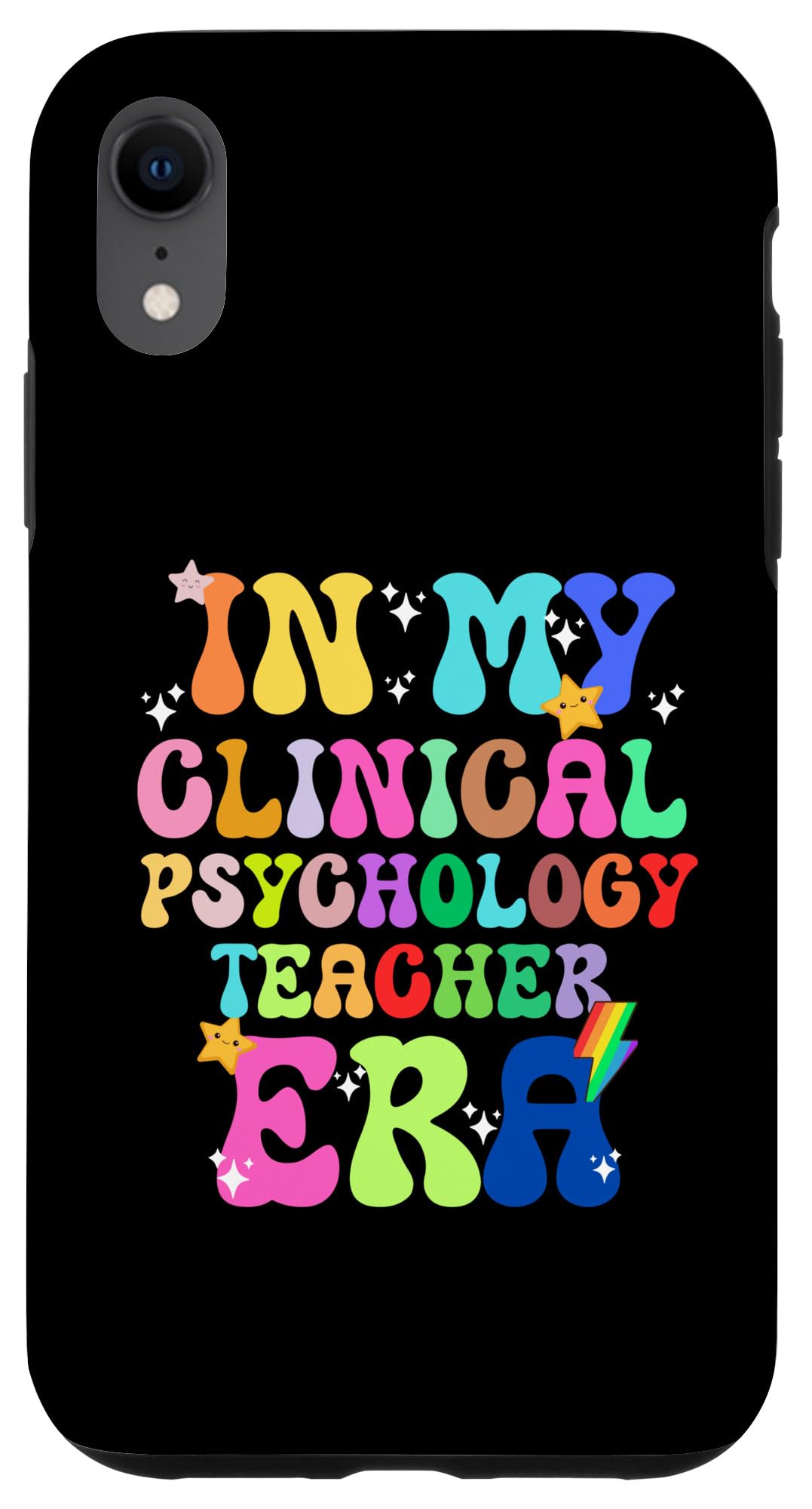 iPhone XR In My Clinical Psychology Teacher Era Job Work Profession Case