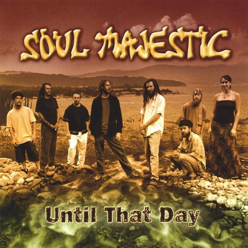 Soul Majestic - Until That Day - Zortam Music