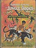 The Jungle Books. All The Stories, Complete and Unabridged.