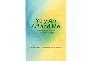 Ari and Me: A At the Crossroad of Verse / Poetry from the Soul