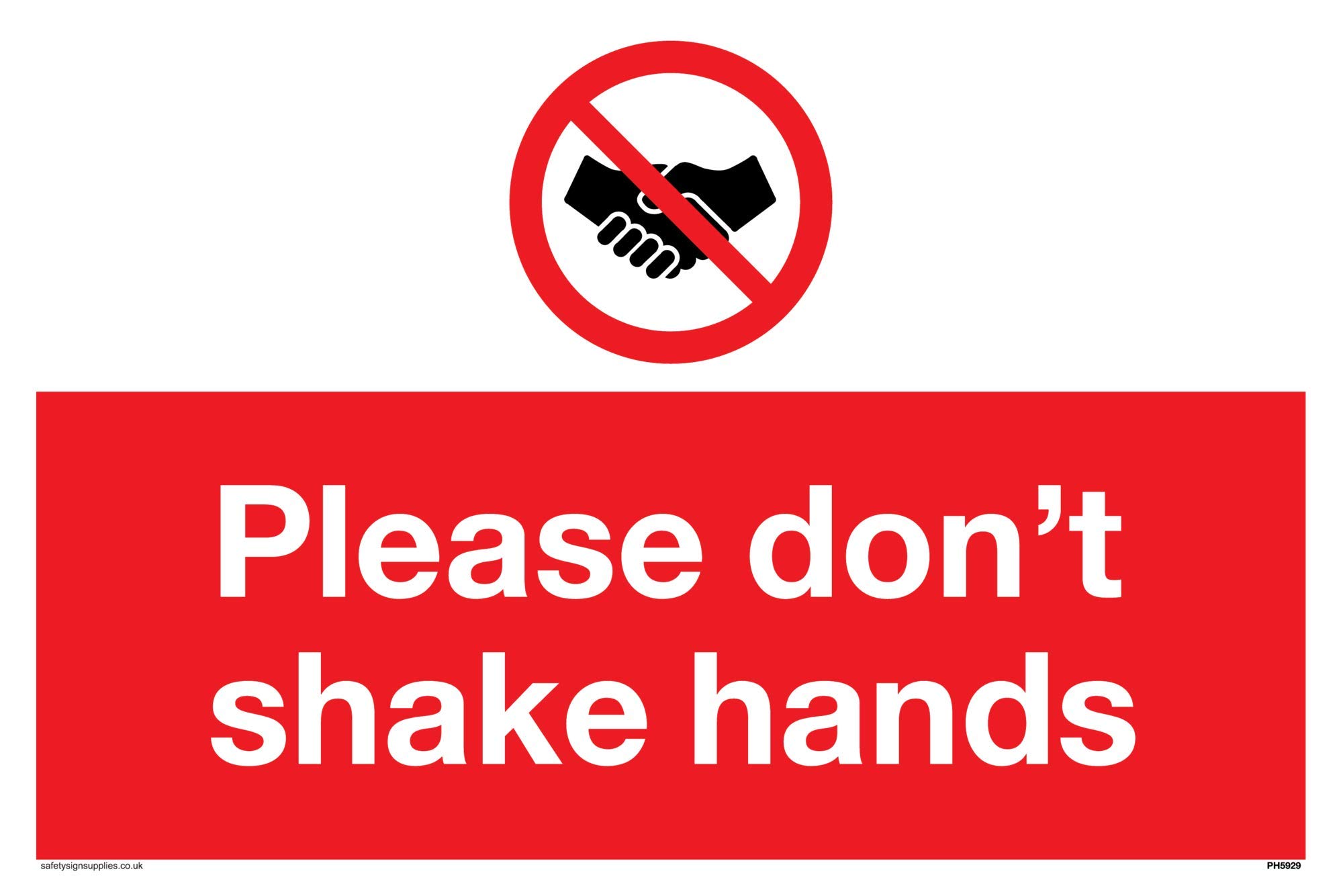 Please don't shake hands sign - Aluminium Composite 3mm
