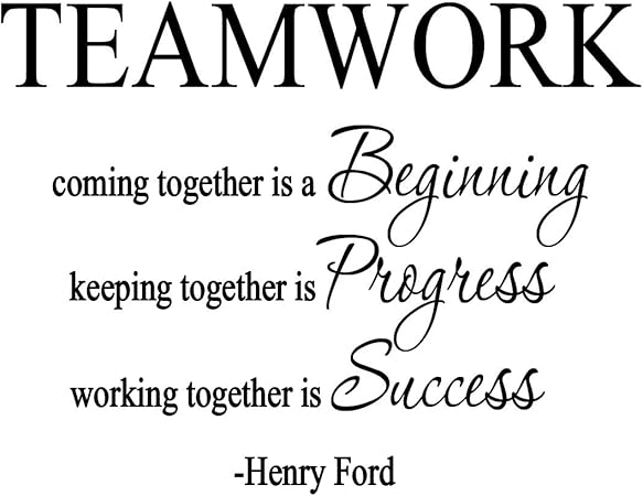Amazon Com Vwaq Teamwork Coming Together Is A Beginning Henry Ford Quote Vinyl Decal Home And Office Wall Decor 18097 Home Kitchen vwaq teamwork coming together is a beginning henry ford quote vinyl decal home and office wall decor 18097